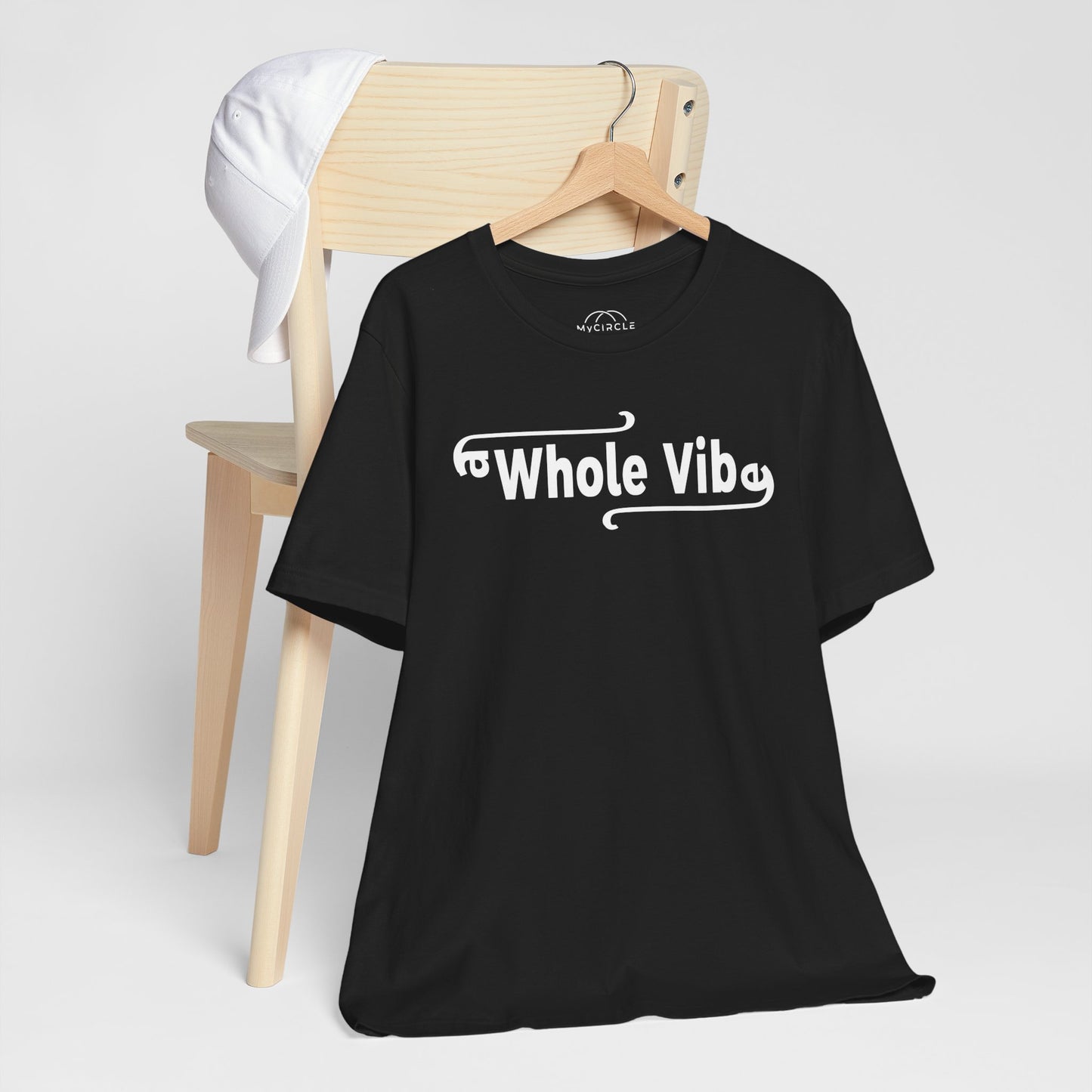 MyCircle Unisex T-Shirt: Whole Vibe